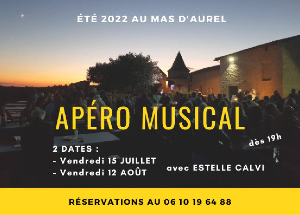 Apéro Concert au Mas d'Aurel