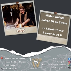 Soirée DJ avec Mister Vintage - T Wine - Gaillac